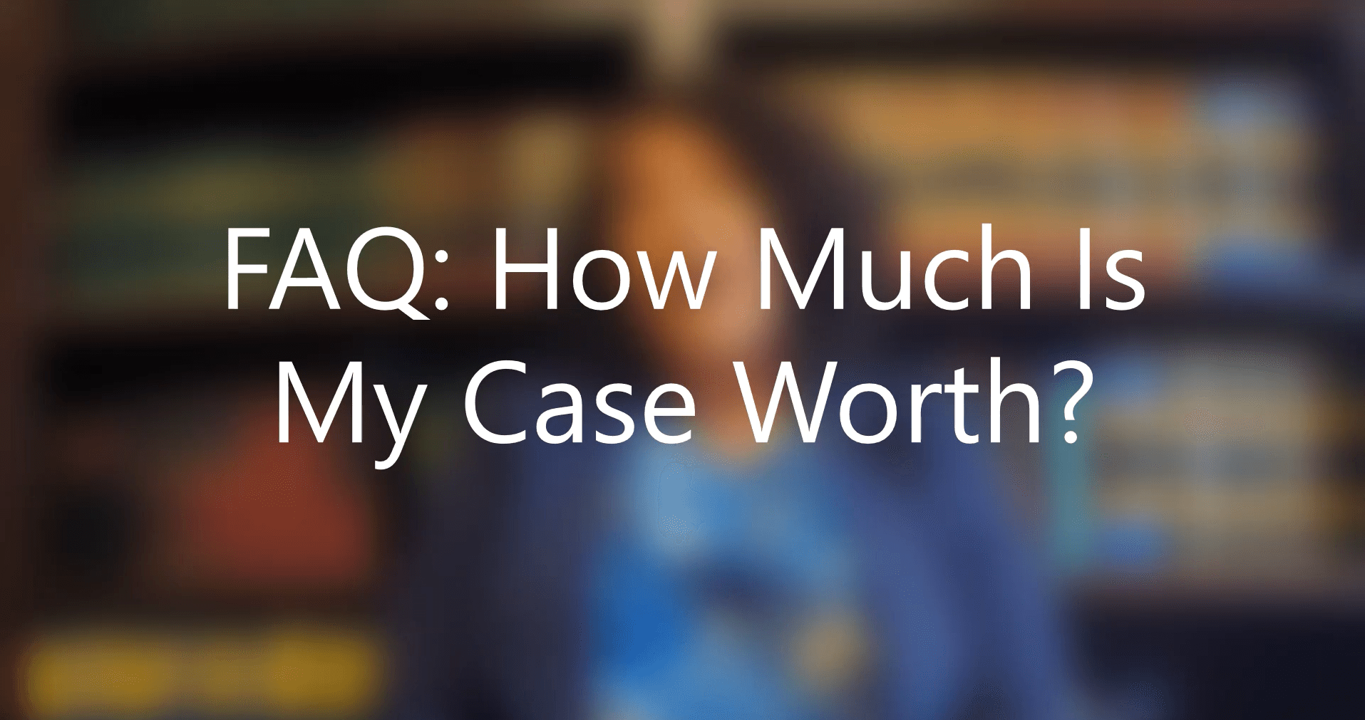 FAQ What Is My Worker's Compensation Case Worth? Workers Comp Articles
