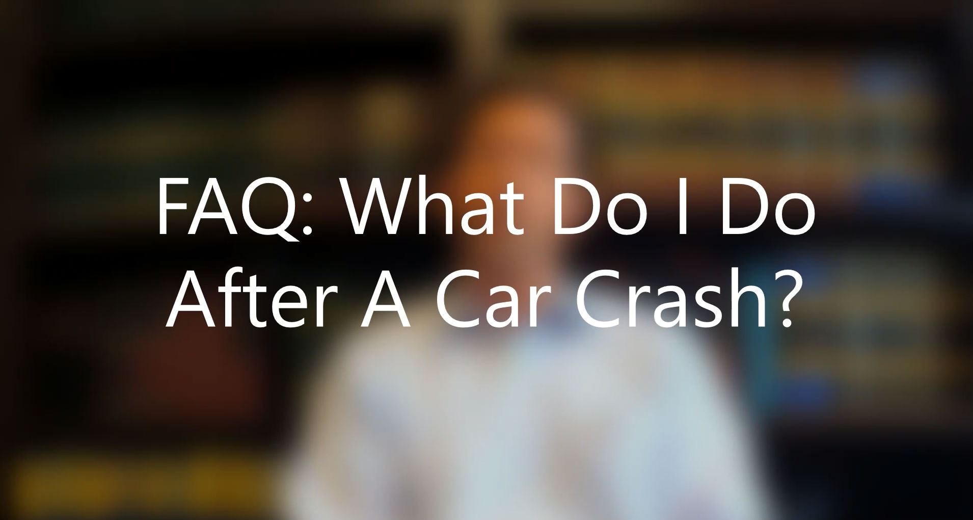 FAQ ¿Qué debo hacer después de un accidente automovilístico? » Hyland